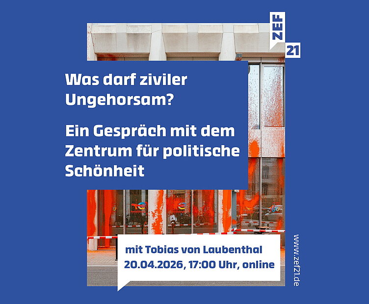 Plakat zur Veranstaltung mit Titel "Was darf ziviler Ungehorsam? Ein Gespräch mit dem Zentrum für politische Schönheit
